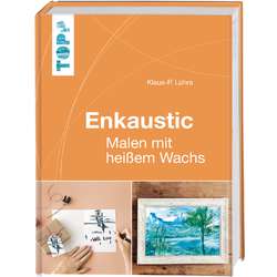 Enkaustik-Malen mit heißem Wachs