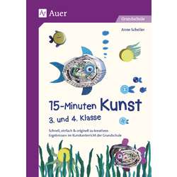 15-Minuten-Kunst - 3. und 4. Klasse
