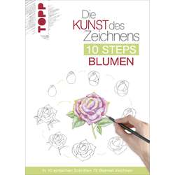 Die Kunst des Zeichnens - 10 Steps Blumen