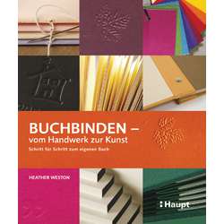 Buchbinden - vom Handwerk zur Kunst