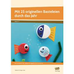 Mit 25 originellen Basteleien durch das Jahr