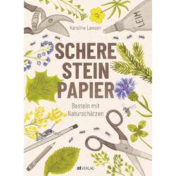 Schere, Stein, Papier Basteln mit Naturschätzen