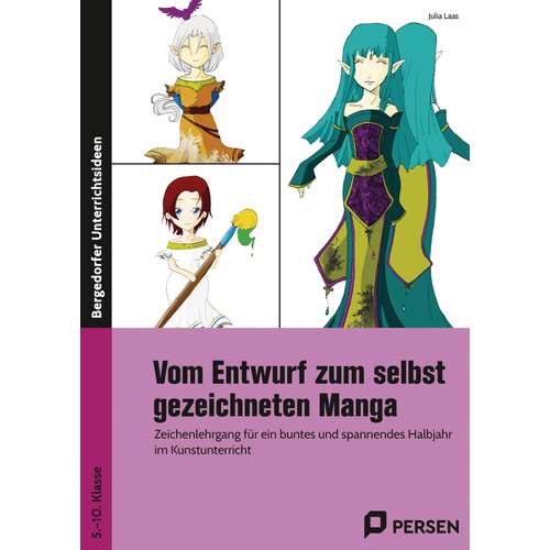 Vom  Entwurf zum selbst gezeichneten Manga 