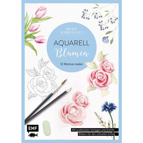 Motivwerkstatt: Aquarell – Blumen 