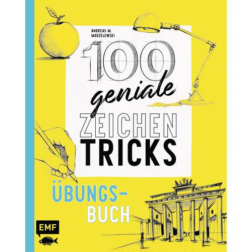 100 geniale Zeichentricks - Übungsbuch 