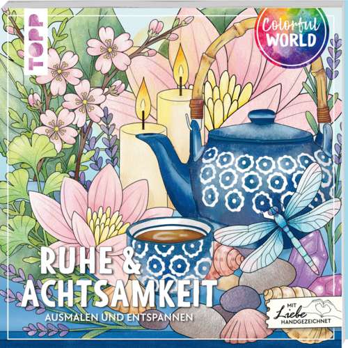 Colorful World - Ruhe & Achtsamkeit 